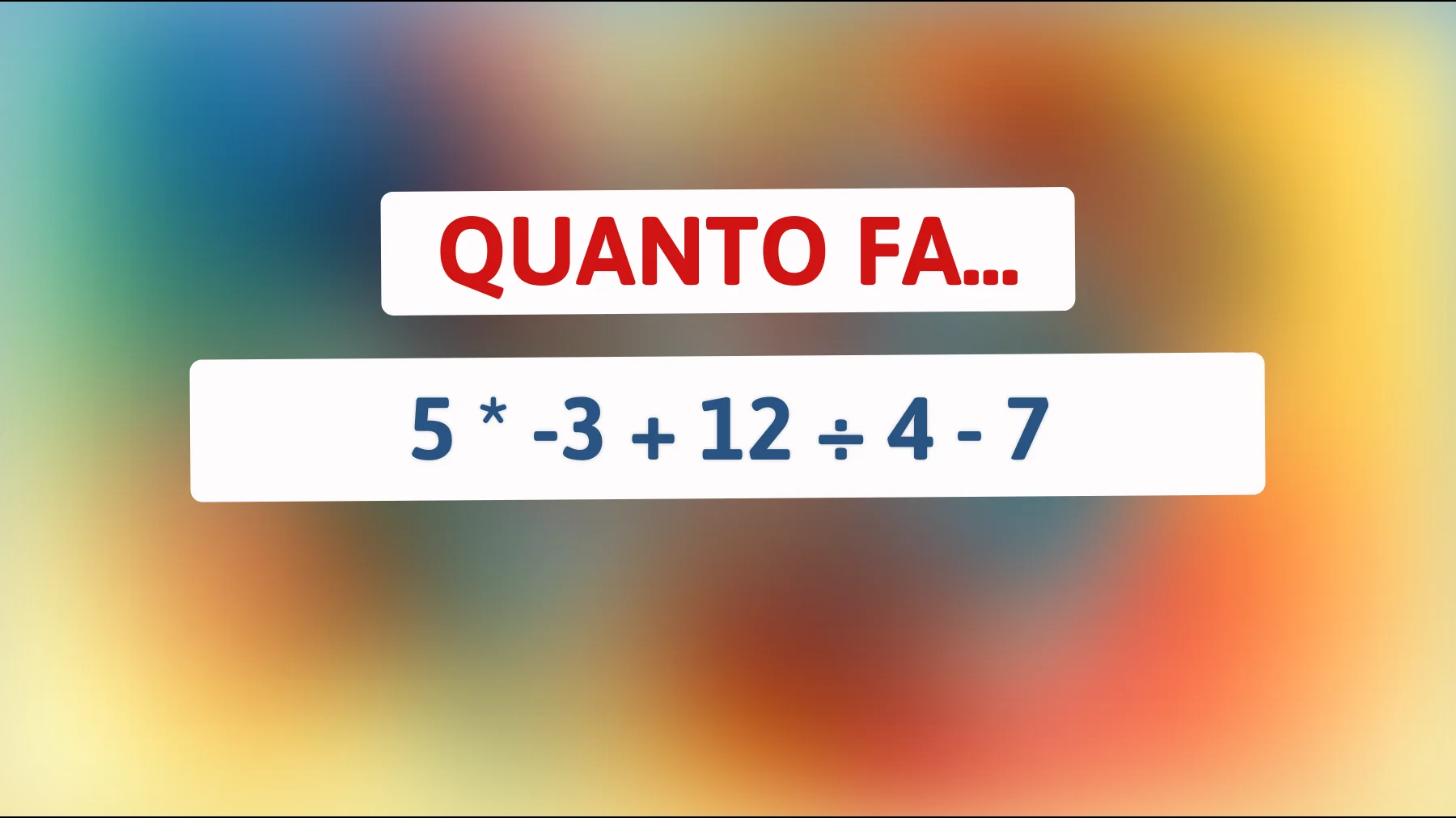 "Riesci a risolvere questo indovinello matematico che solo le menti geniali superano?""